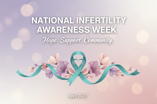 What is National Infertility Awareness Week? Why is it important? Why is 2026 Different compared to all other years?