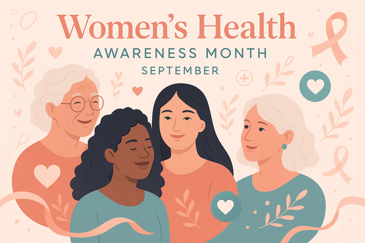 Why is September Women Health Awareness?