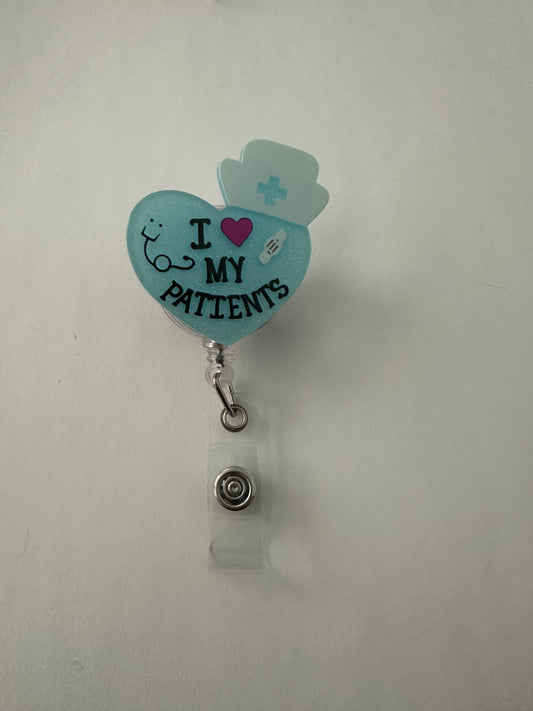I Love My Patients Badge Reel
