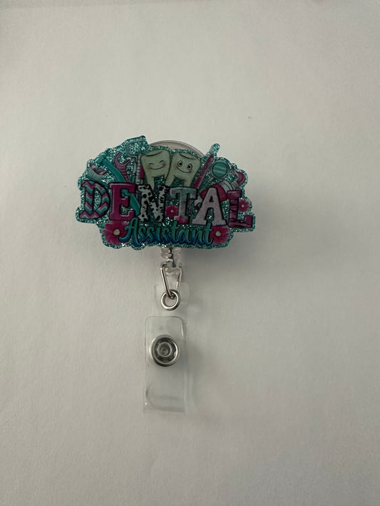 Dental Assistant Badge Reel
